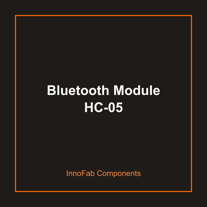 Bluetooth Module HC-05 - Communication & Wireless by InnoFab