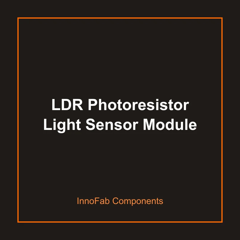 LDR Photoresistor Light Sensor Module - Sensors & Modules by InnoFab
