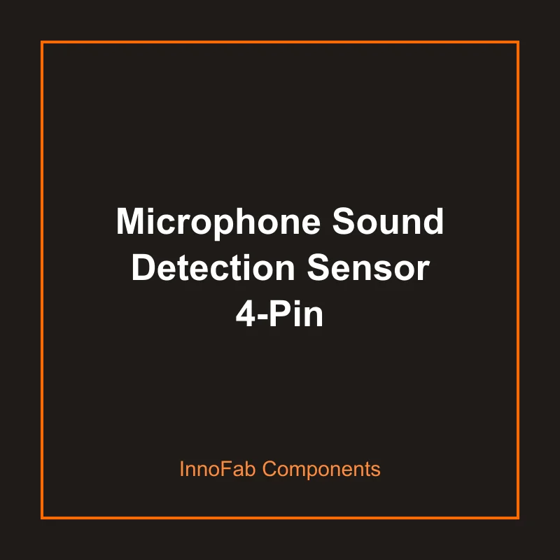 Microphone Sound Detection Sensor 4-Pin - Sensors & Modules by InnoFab