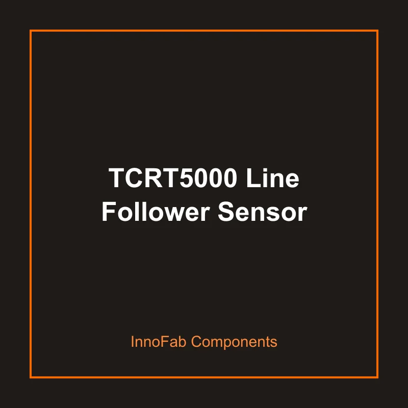 TCRT5000 Line Follower Sensor - Sensors & Modules by InnoFab